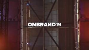 OnBrand '19 | Official Aftermovie