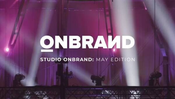 Studio OnBrand: May 2021 Aftermovie
